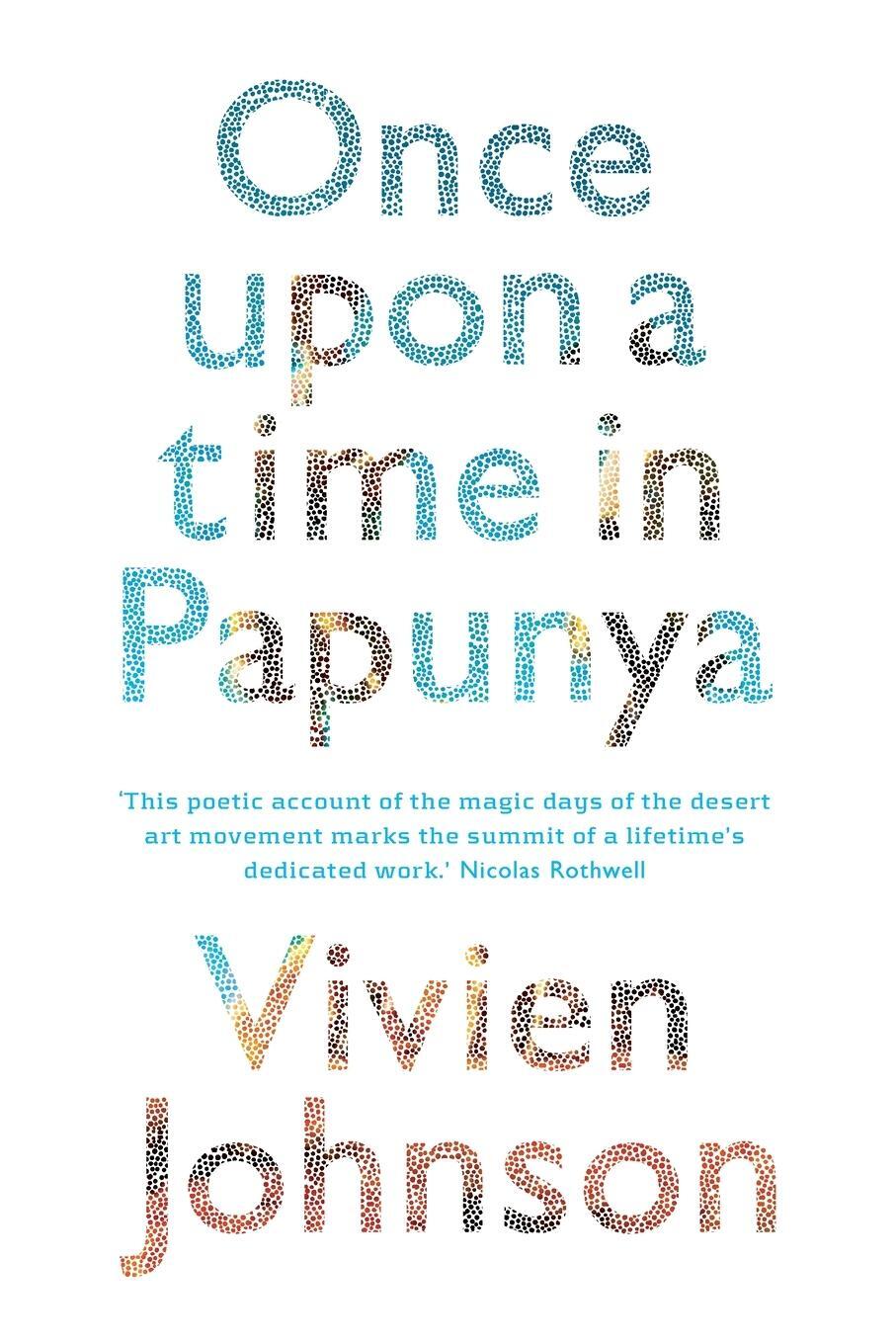 Cover: 9781742230078 | Once Upon a Time in Papunya | Vivien Johnson | Taschenbuch | Paperback