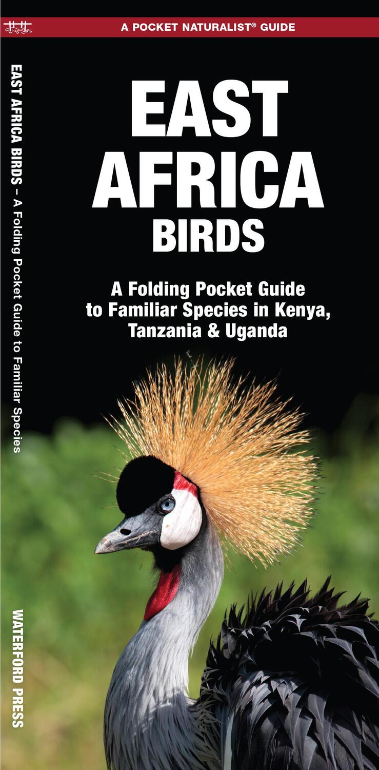 Cover: 9781583559376 | East Africa Birds | James Kavanagh (u. a.) | Taschenbuch | Englisch