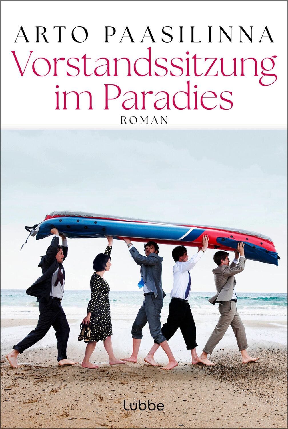 Cover: 9783404193462 | Vorstandssitzung im Paradies | Roman | Arto Paasilinna | Taschenbuch