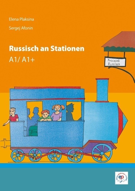 Cover: 9783944209036 | Russisch an Stationen A1/A1+ | Sergej Afonin (u. a.) | Taschenbuch