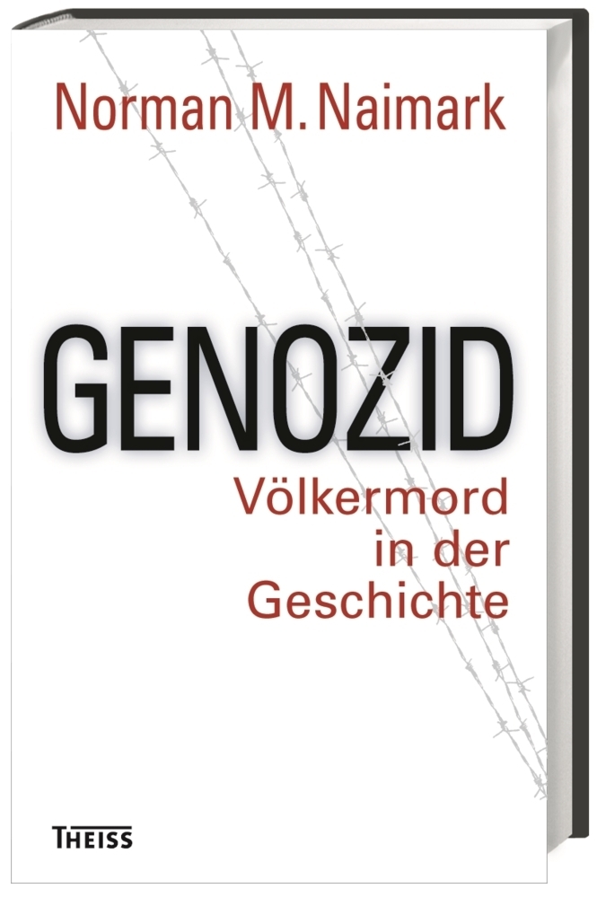 Cover: 9783806236644 | Genozid | Völkermord in der Geschichte | Norman M. Naimark | Buch