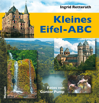 Cover: 9783898765466 | Kleines Eifel-ABC | Ingrid Retterath | Buch | 141 S. | Deutsch | 2011