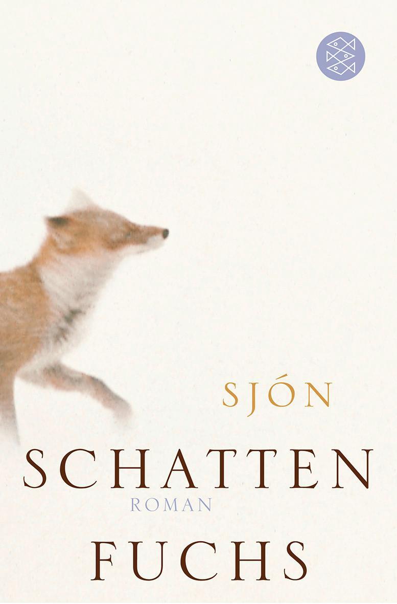 Cover: 9783596178001 | Schattenfuchs | Sjón | Taschenbuch | Deutsch | 2011