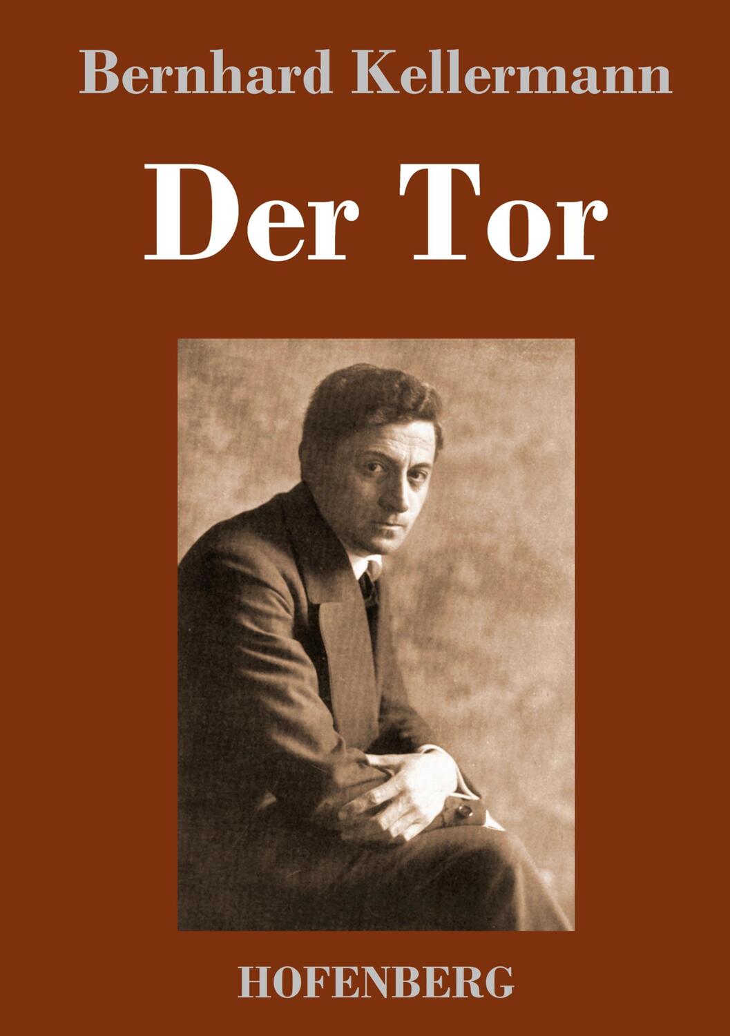 Cover: 9783743745780 | Der Tor | Bernhard Kellermann | Buch | HC runder Rücken kaschiert