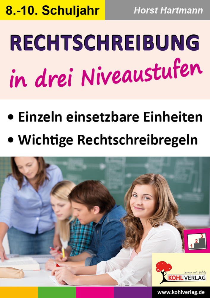 Cover: 9783960400691 | Rechtschreibung in drei Niveaustufen, 8.-10. Schuljahr | Hartmann