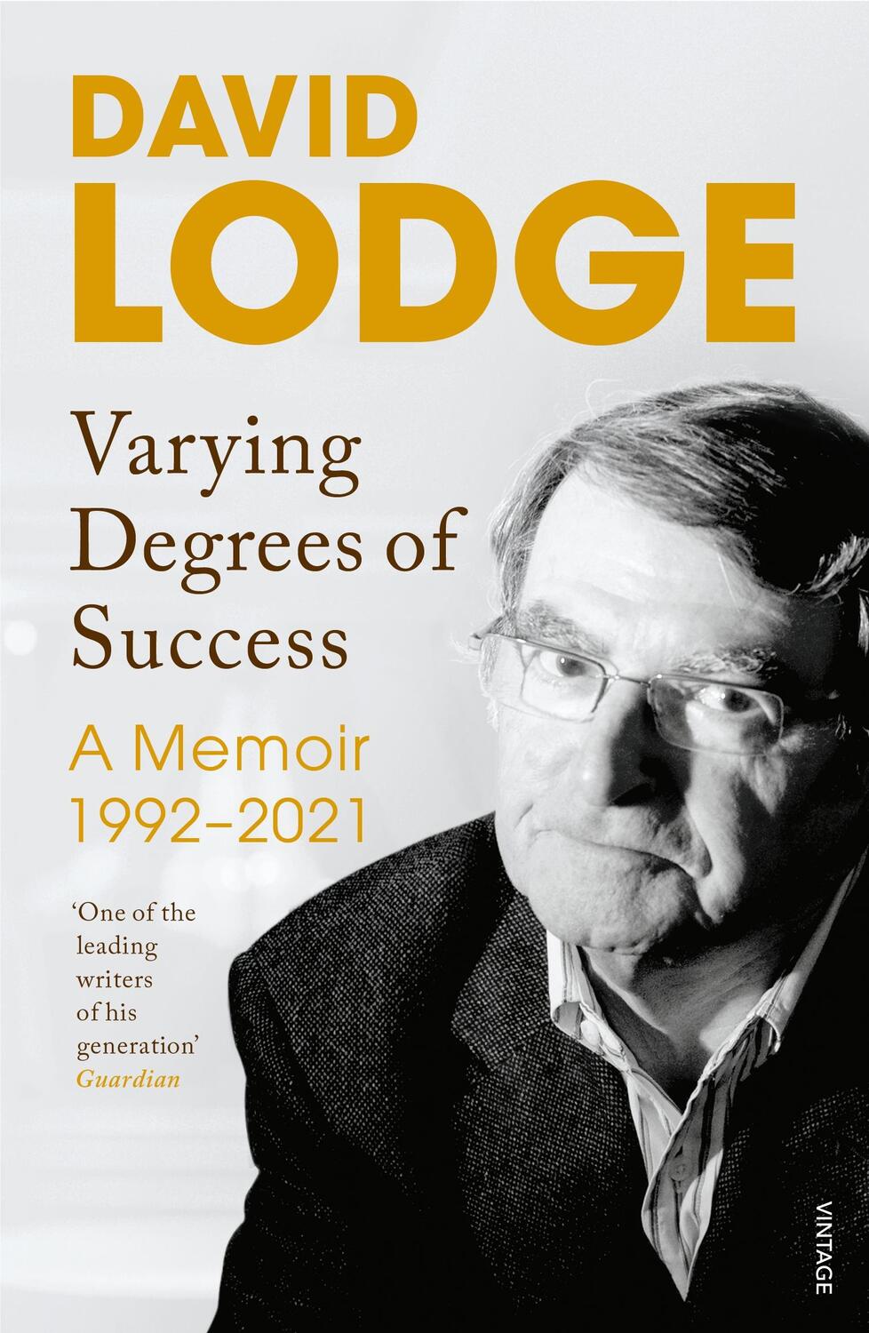 Cover: 9781529114898 | Varying Degrees of Success | A Memoir 1992-2020 | David Lodge | Buch