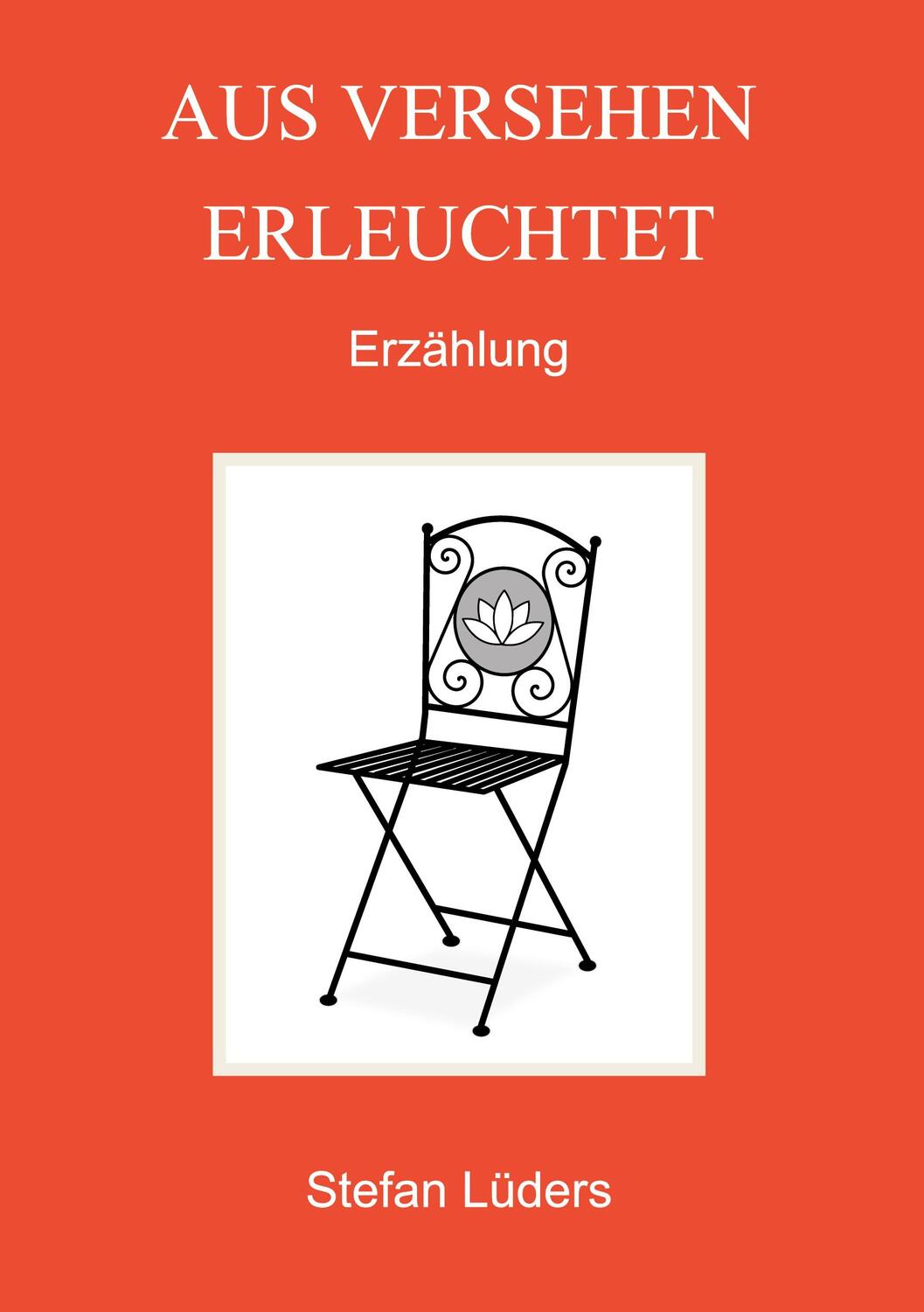 Cover: 9783755786054 | Aus Versehen erleuchtet | Stefan Lüders | Taschenbuch