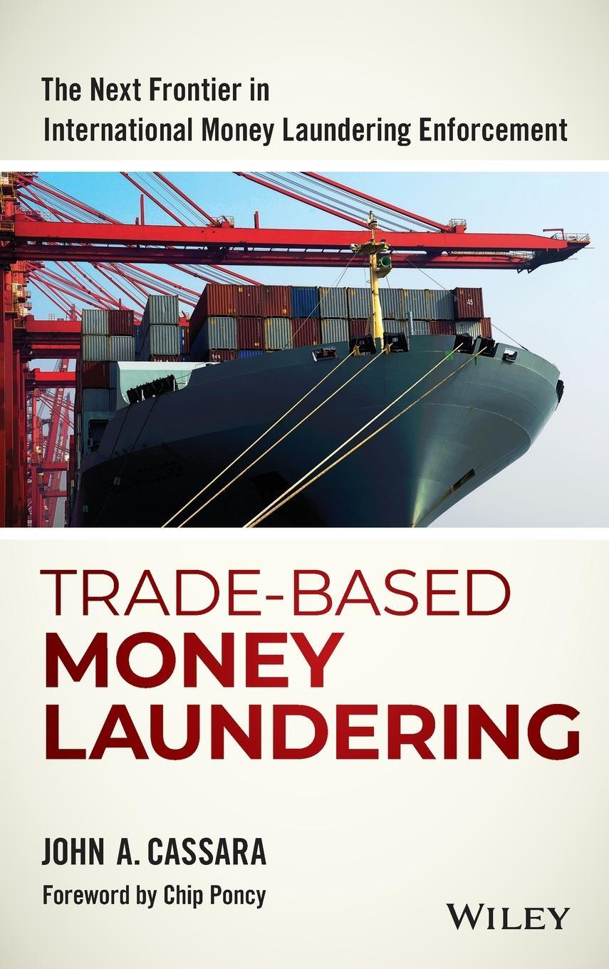 Cover: 9781119078951 | Trade-Based Money Laundering | John A Cassara | Buch | Englisch | 2015