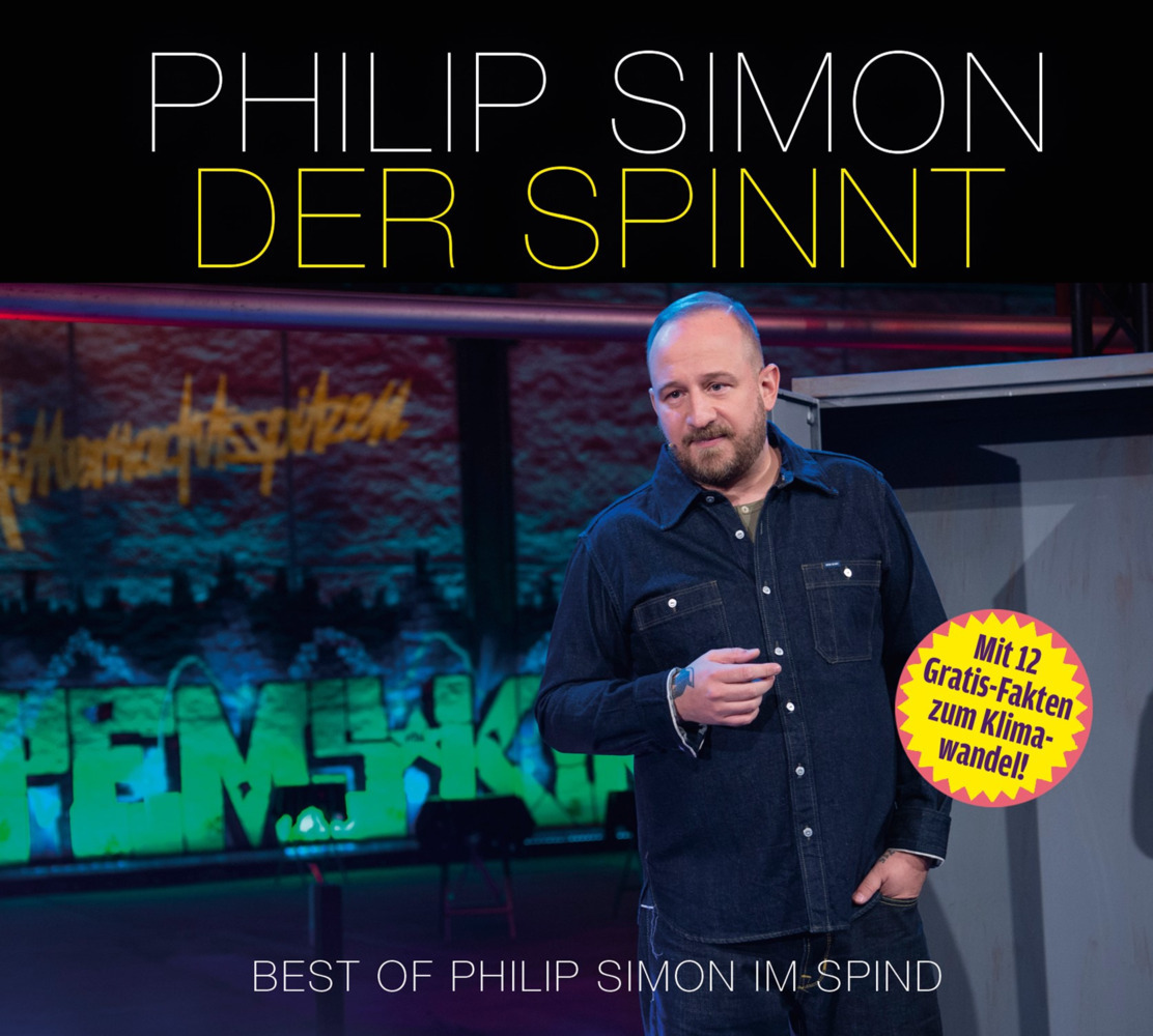 Cover: 9783837158182 | Der spinnt - Best-of Philip Simon im Spind, 1 Audio-CD | WortArt | CD