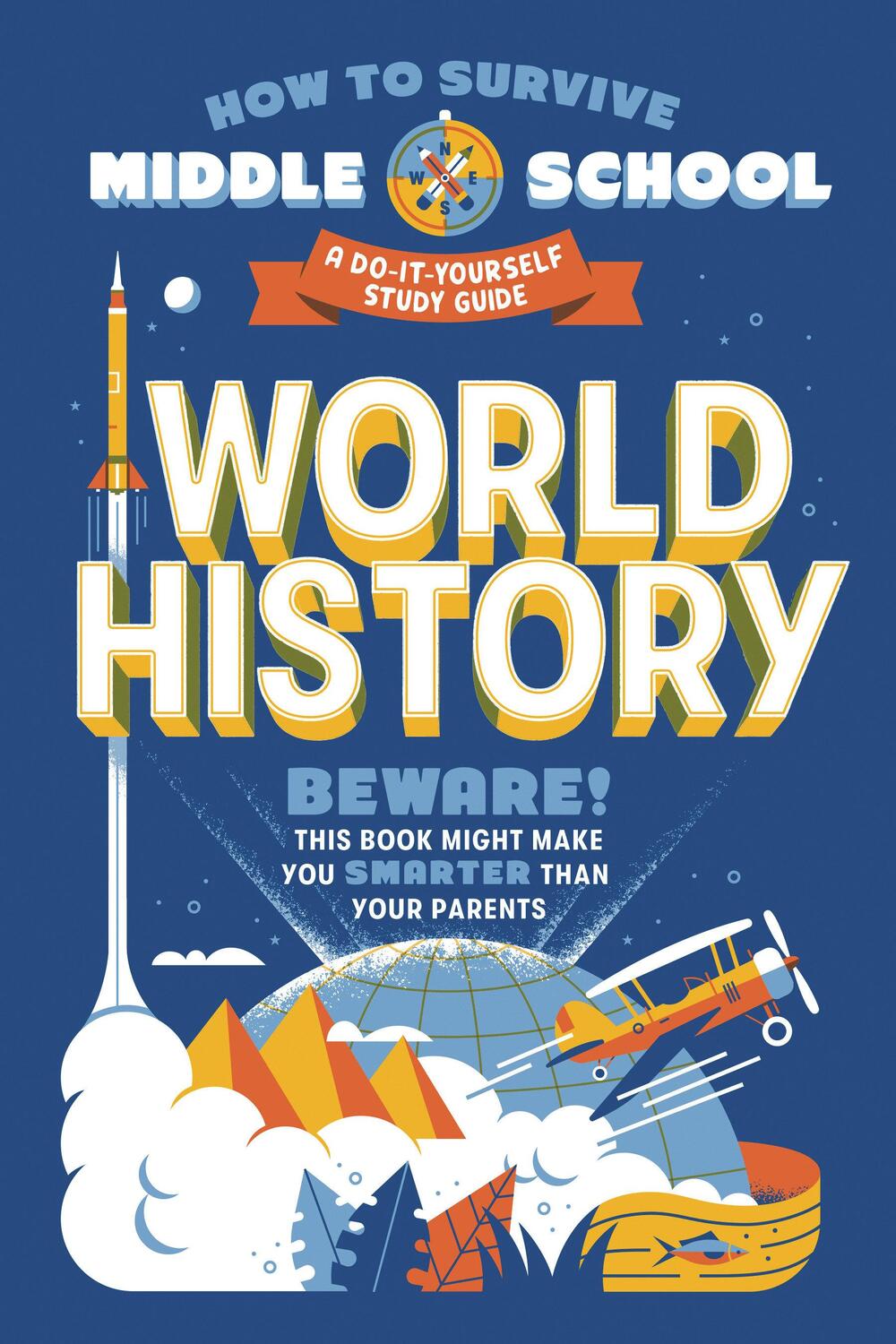 Cover: 9780525571452 | How to Survive Middle School: World History: A Do-It-Yourself Study...