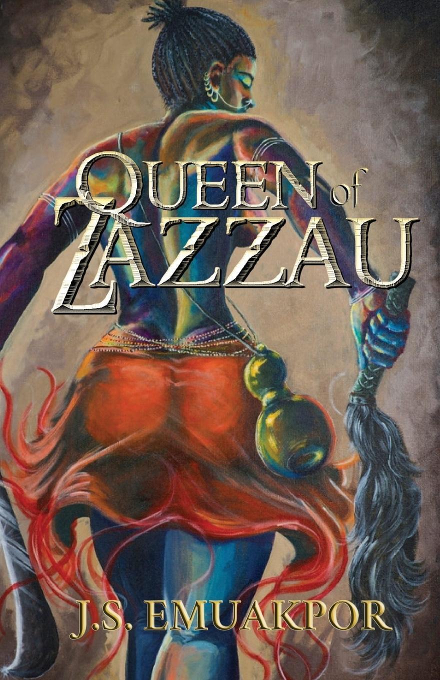Cover: 9781946595065 | Queen of Zazzau | J. S. Emuakpor | Taschenbuch | Paperback | Englisch