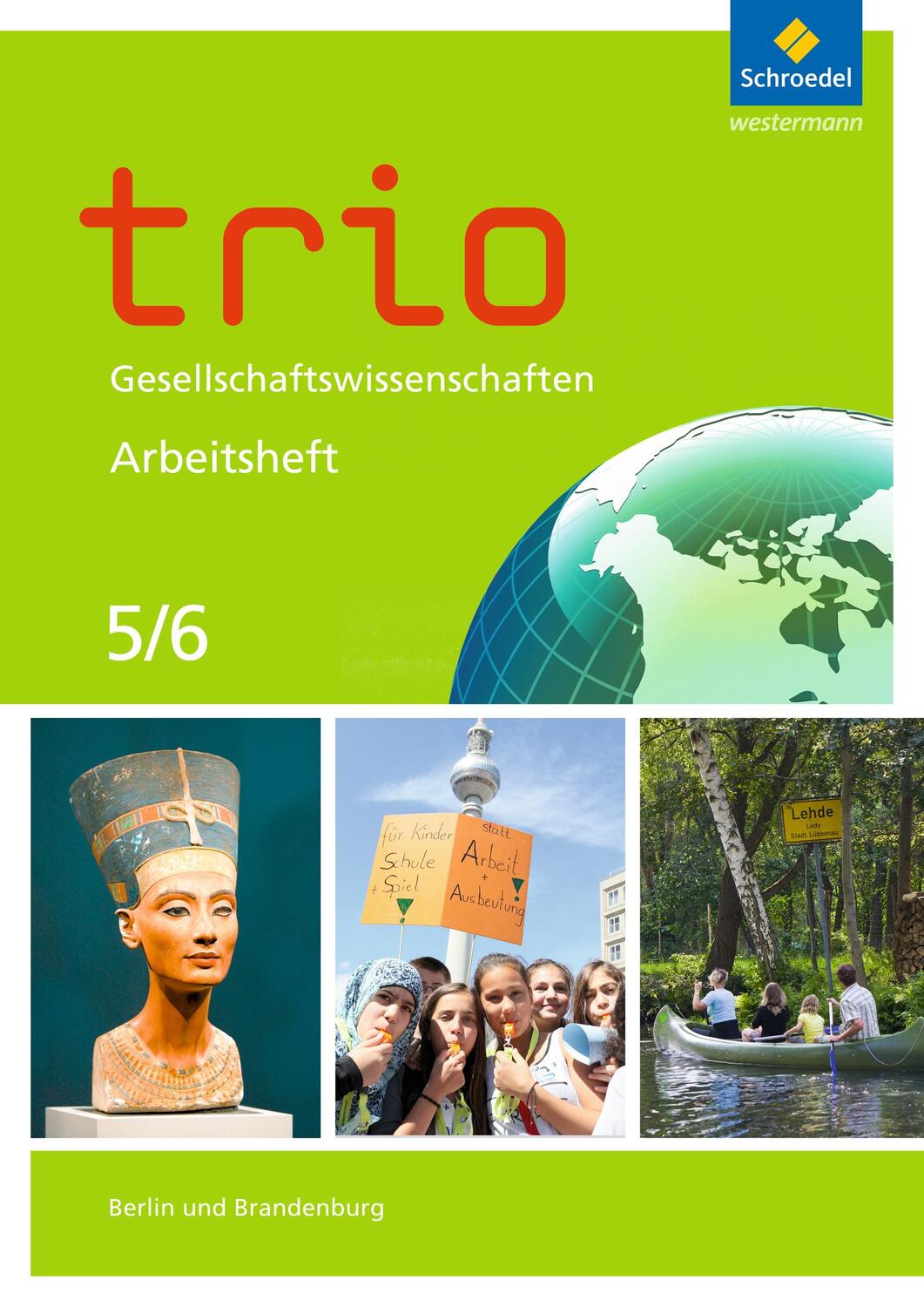 Cover: 9783507362062 | Trio Gesellschaftswissenschaften 5 / 6. Arbeitsheft. Berlin und...