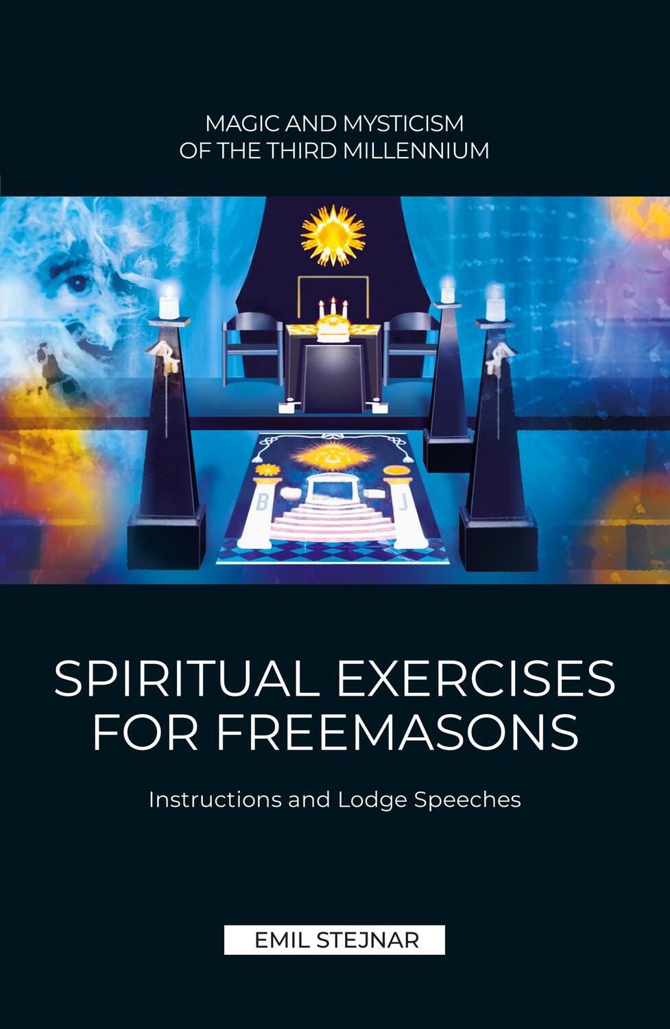 Cover: 9783900721060 | SPIRITUAL EXERCISES FOR FREEMASONS | INSTRUCTIONS AND LODGE SPEECHES
