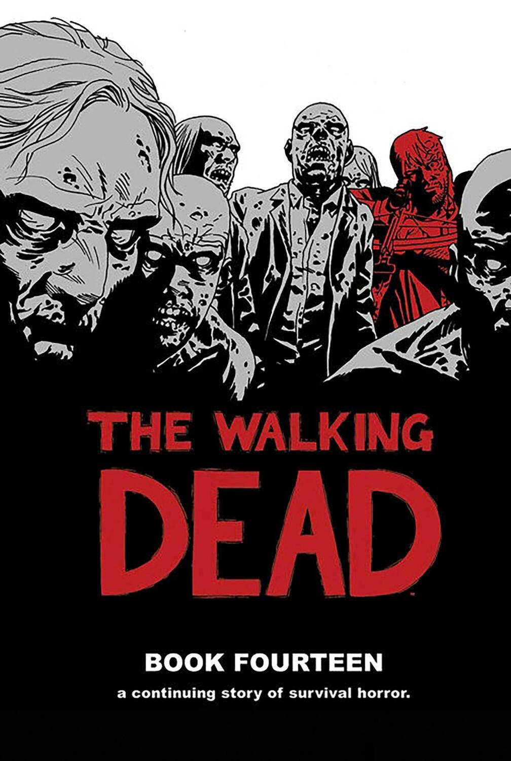 Cover: 9781534303294 | The Walking Dead Book 14 | Robert Kirkman | Buch | Gebunden | Englisch