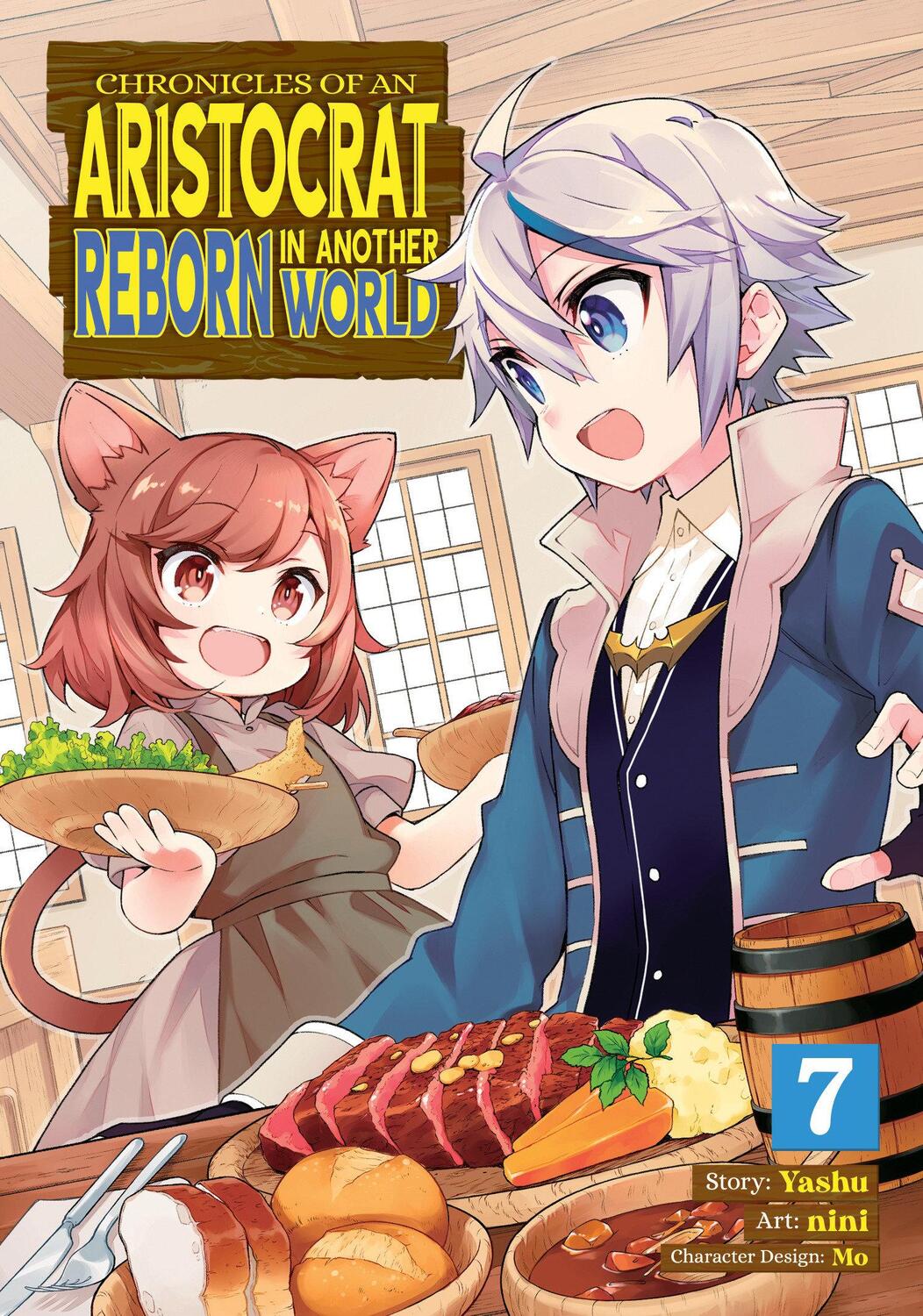 Cover: 9781638588887 | Chronicles of an Aristocrat Reborn in Another World (Manga) Vol. 7