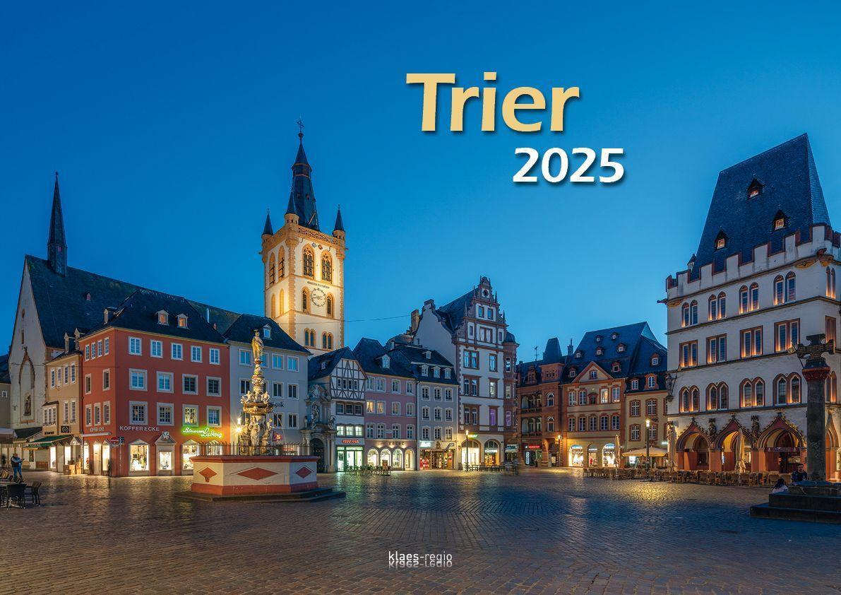 Cover: 9783965352261 | Trier 2025 Bildkalender A3 Spiralbindung | Holger Klaes | Kalender