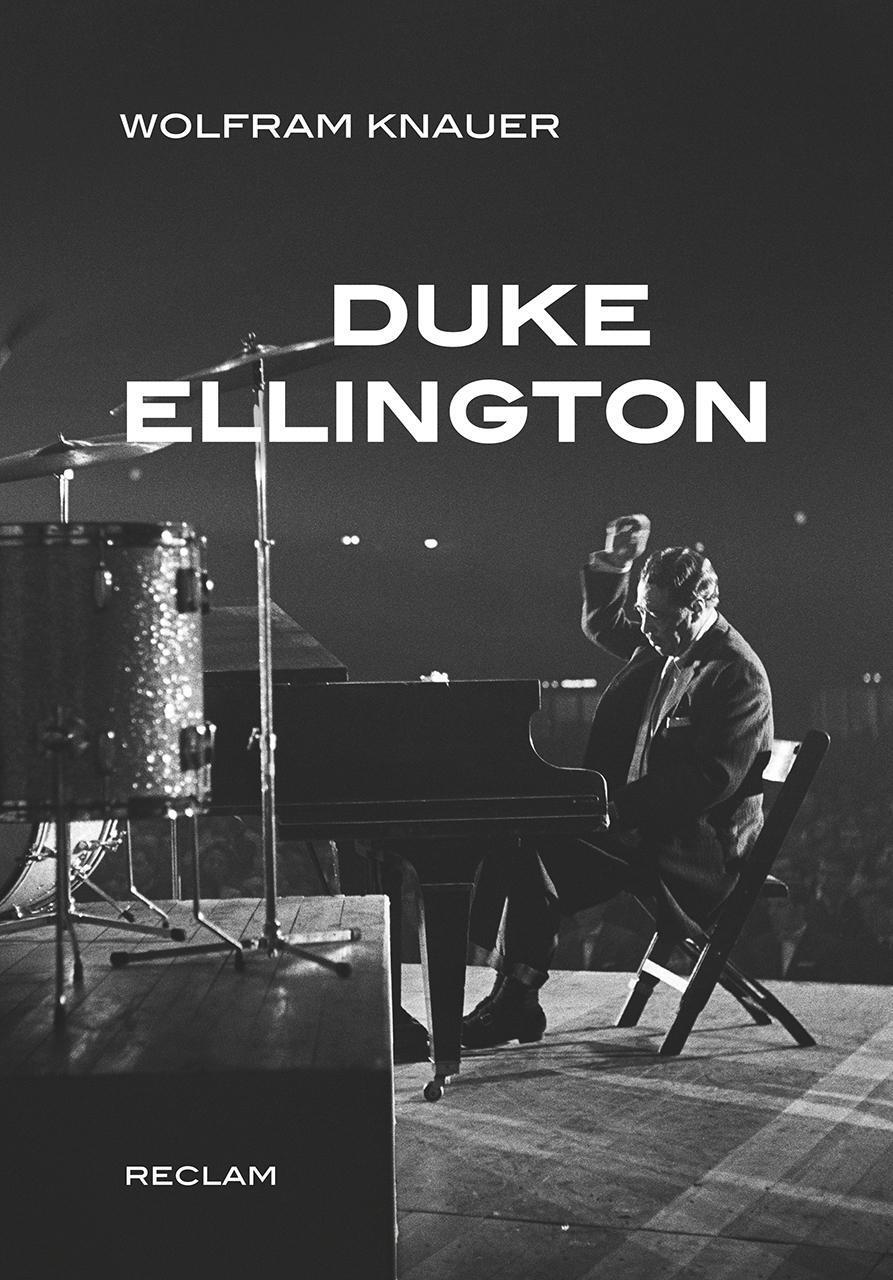 Cover: 9783150111277 | Duke Ellington | Wolfram Knauer | Buch | Deutsch | 2017