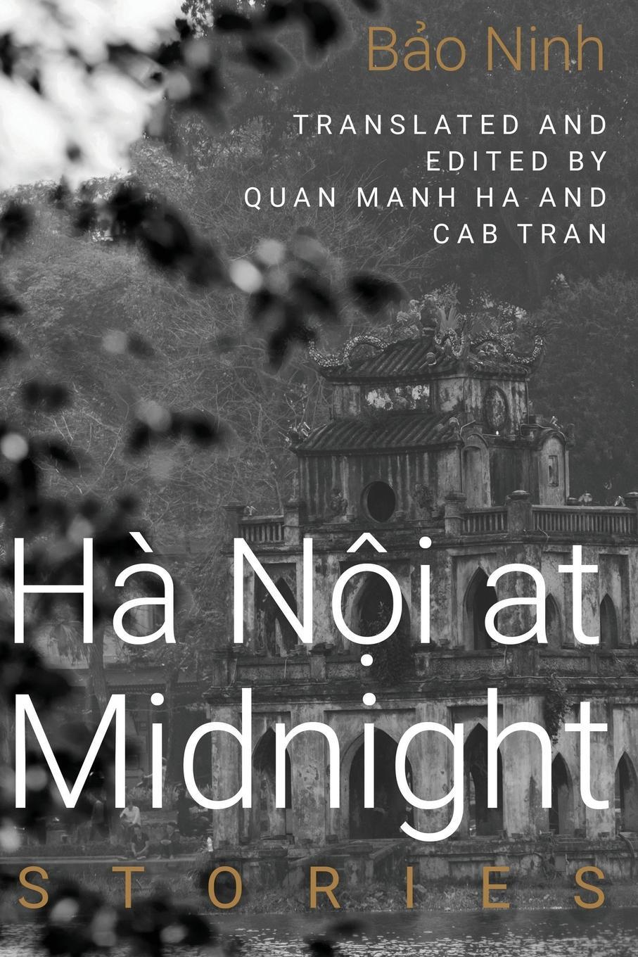 Cover: 9781682832028 | Hanoi at Midnight | Stories | Bao Ninh | Taschenbuch | Paperback