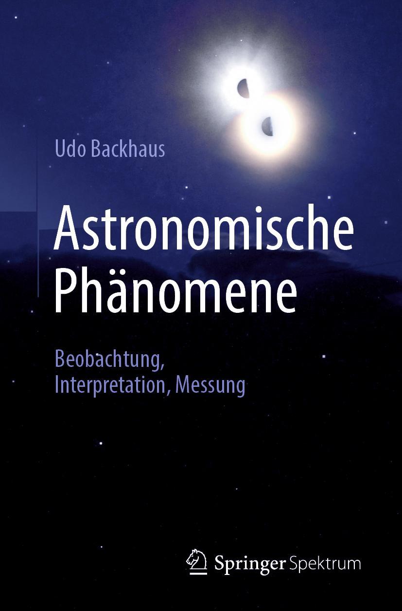 Cover: 9783662648643 | Astronomische Phänomene | Beobachtung, Interpretation, Messung | Buch