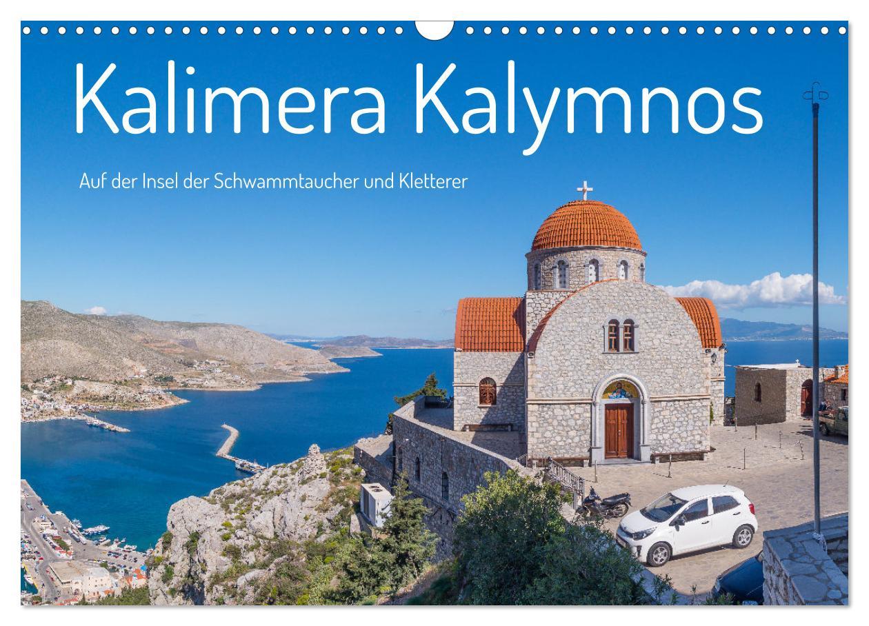 Cover: 9783435138593 | Kalimera Kalymnos (Wandkalender 2025 DIN A3 quer), CALVENDO...