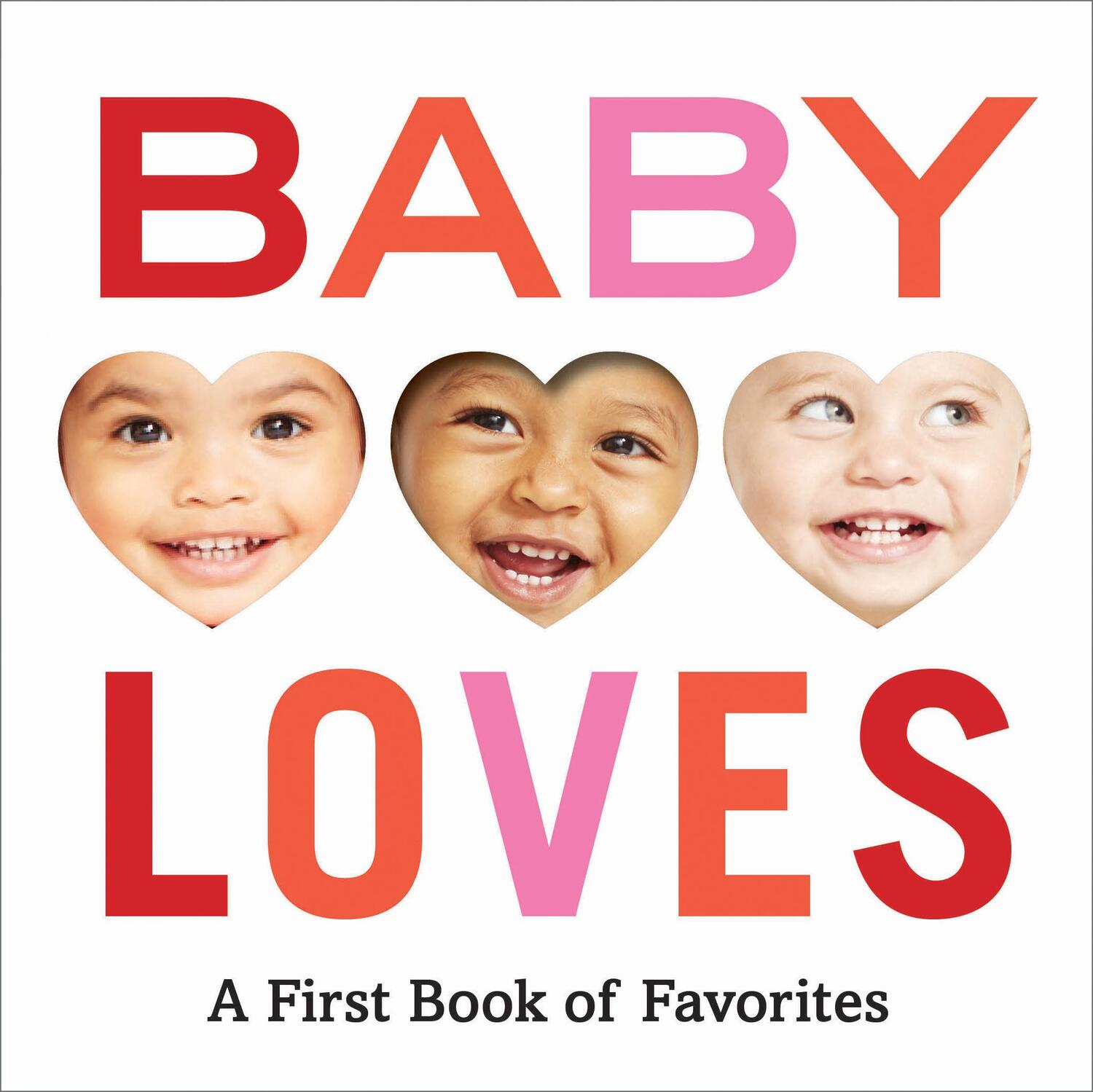 Cover: 9781419737367 | Baby Loves: A First Book of Favorites | Abrams Appleseed | Buch | 2019