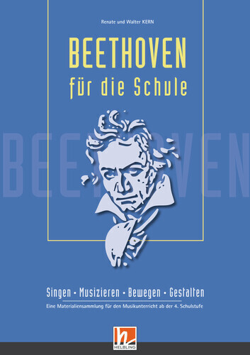 Cover: 9783990695388 | Beethoven für die Schule | Renate Kern (u. a.) | Taschenbuch | 2020