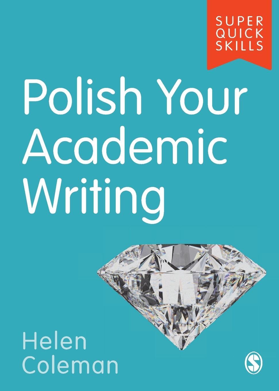 Cover: 9781529703788 | Polish Your Academic Writing | Helen Coleman | Taschenbuch | Englisch