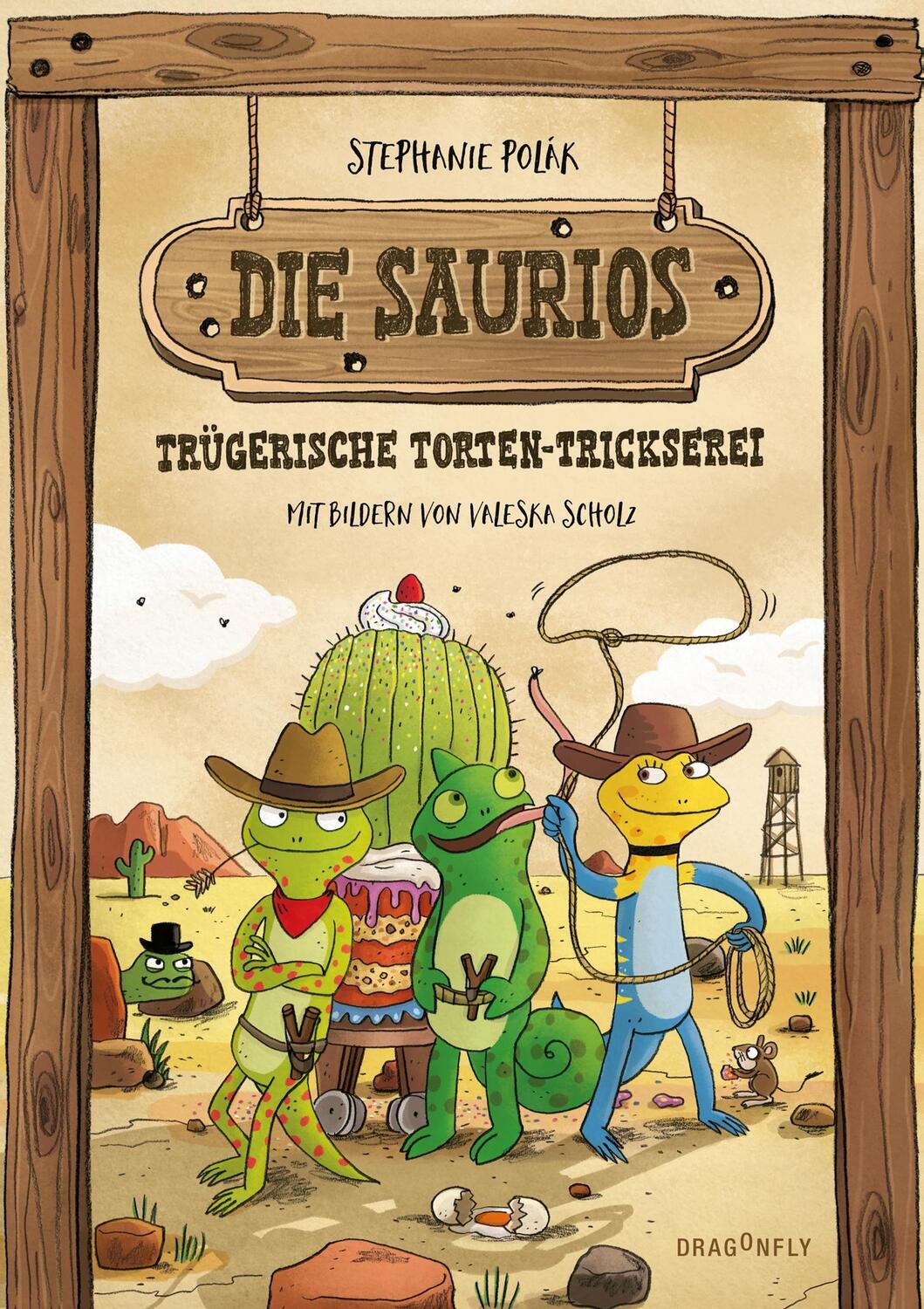 Cover: 9783748800521 | Die Saurios - Trügerische Torten-Trickserei | Stephanie Polák | Buch