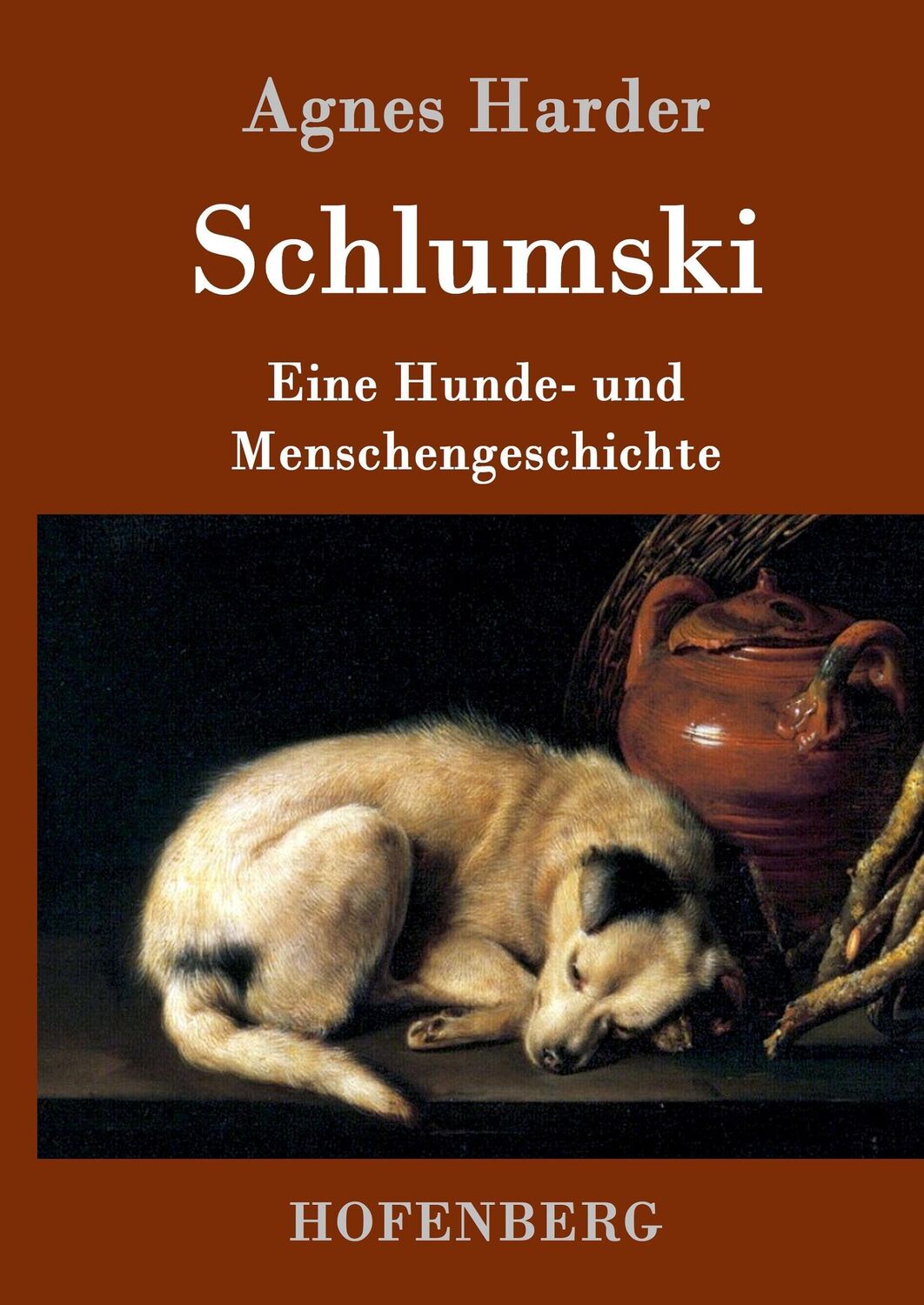 Cover: 9783861997917 | Schlumski | Eine Hunde- und Menschengeschichte | Agnes Harder | Buch