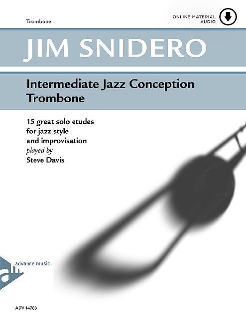 Cover: 9783892212133 | Intermediate Jazz Conception Trombone | Broschüre | 56 S. | Deutsch