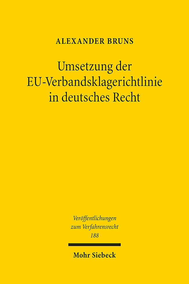 Cover: 9783161614538 | Umsetzung der EU-Verbandsklagerichtlinie in deutsches Recht | Bruns