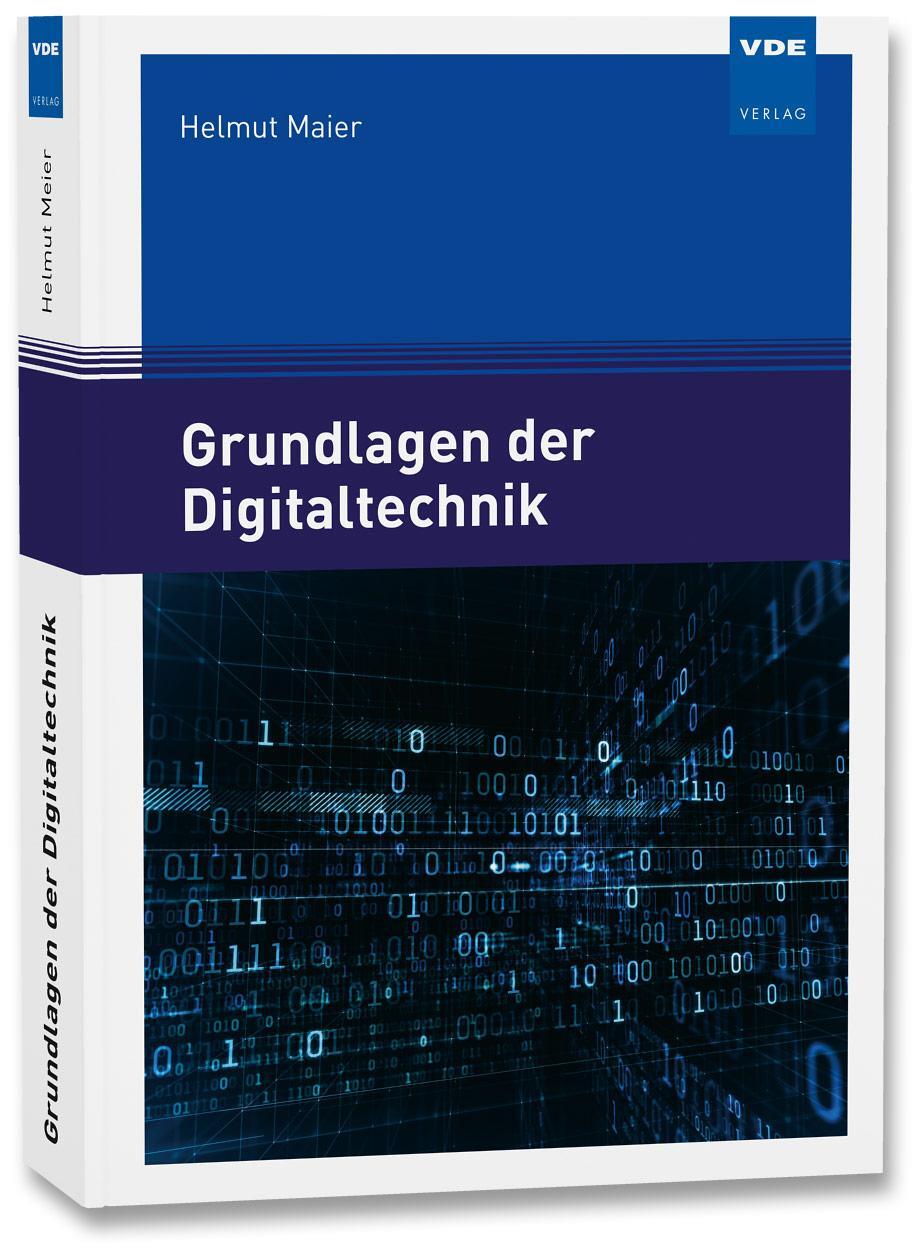Cover: 9783800745364 | Grundlagen der Digitaltechnik | Helmut Maier | Taschenbuch | Deutsch