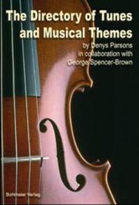 Cover: 9783890943701 | The Directory of Tunes and Musical Themes | George Spencer-Brown