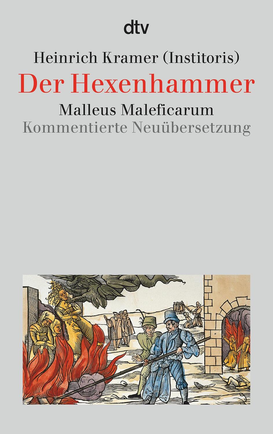 Cover: 9783423307802 | Der Hexenhammer | Malleus maleficarum | Heinrich Kramer | Taschenbuch