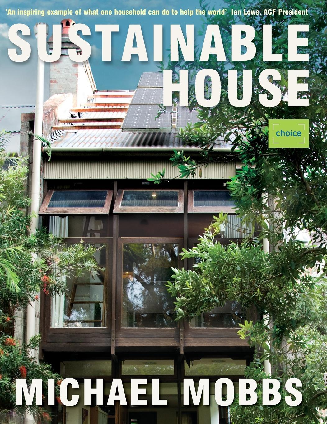 Cover: 9781920705527 | Sustainable House, 2 Edition | Michael Mobbs | Taschenbuch | Paperback
