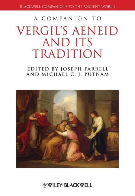 Cover: 9781118785126 | A Companion to Vergil's Aeneid and its Tradition | Farrell (u. a.)