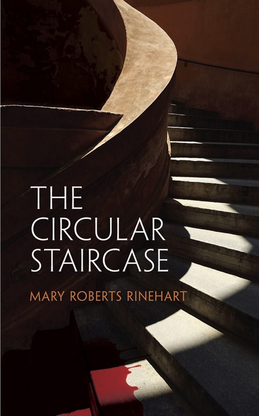 Cover: 9780486297132 | Rinehart, M: The Circular Staircase | Mary Roberts Rinehart | Englisch