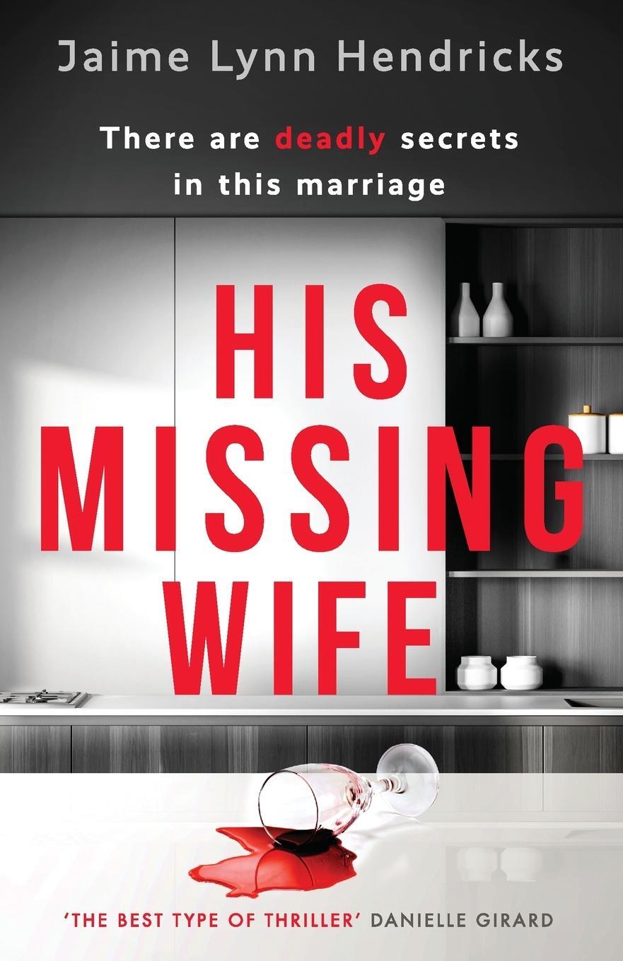Cover: 9781804361085 | His Missing Wife | Jaime Lynn Hendricks | Taschenbuch | Paperback