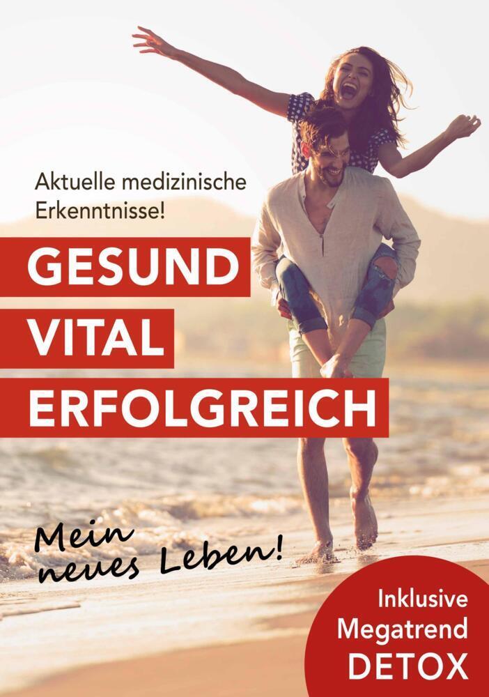 Cover: 9783903183001 | Gesund. Vital. Erfolgreich. | Norbert Dr. Bachl (u. a.) | Taschenbuch