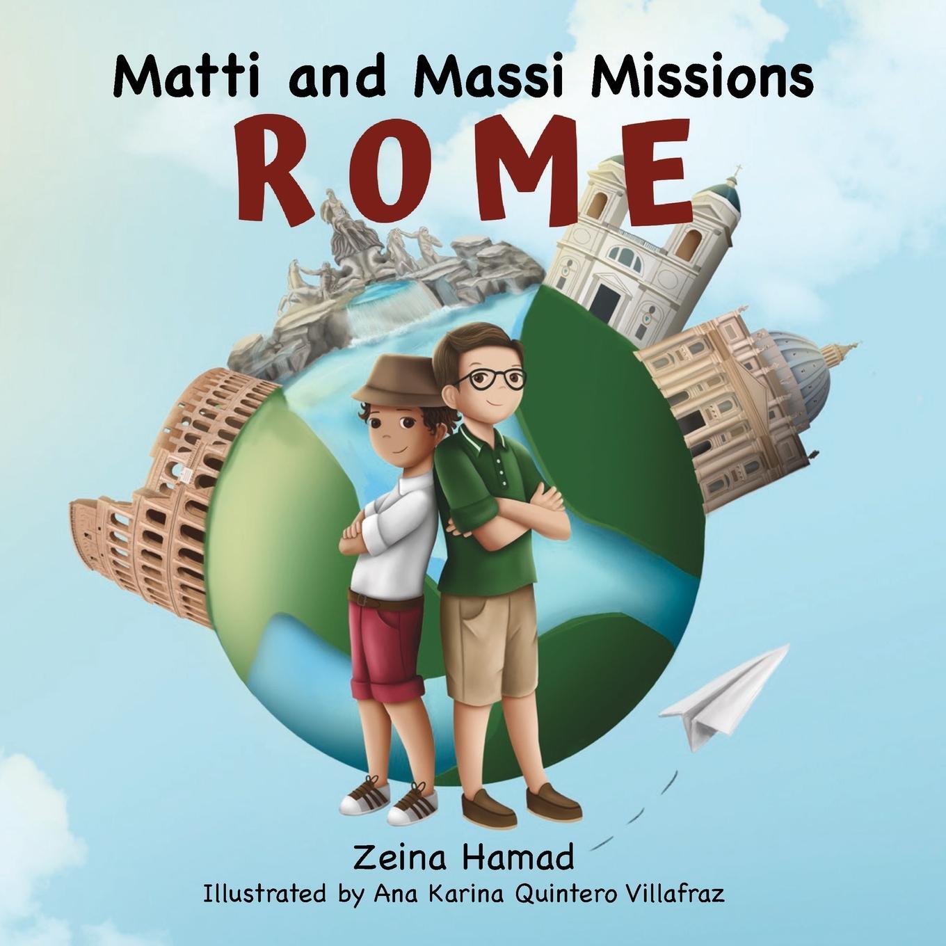 Cover: 9781950484072 | Matti and Massi Missions Rome | Zeina Hamad | Taschenbuch | Paperback