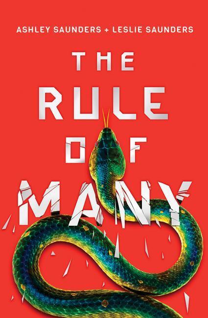 Cover: 9781542043687 | The Rule of Many | Ashley Saunders (u. a.) | Taschenbuch | Rule of One