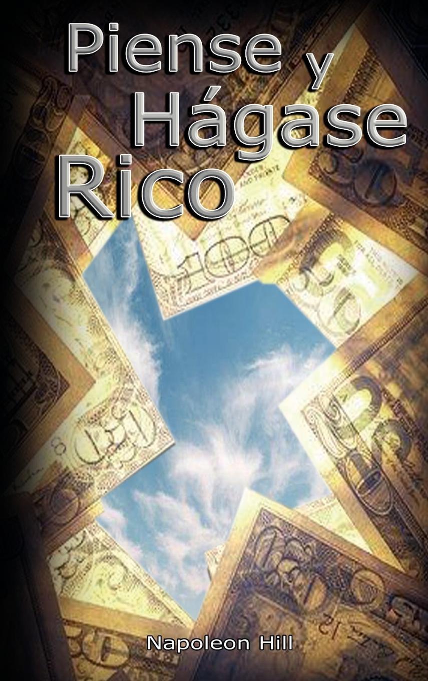 Cover: 9789562914277 | Piense y Hagase Rico | Napoleon Hill | Buch | Englisch | 2007