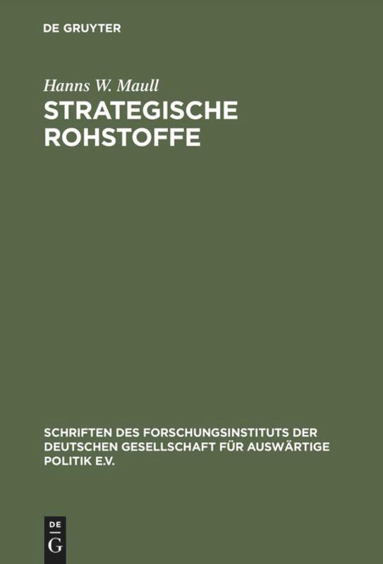 Cover: 9783486543919 | Strategische Rohstoffe | Hanns W. Maull | Buch | XII | Deutsch | 1988