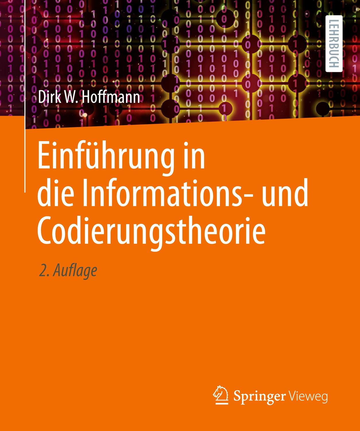 Cover: 9783662685235 | Einführung in die Informations- und Codierungstheorie | Hoffmann | xii