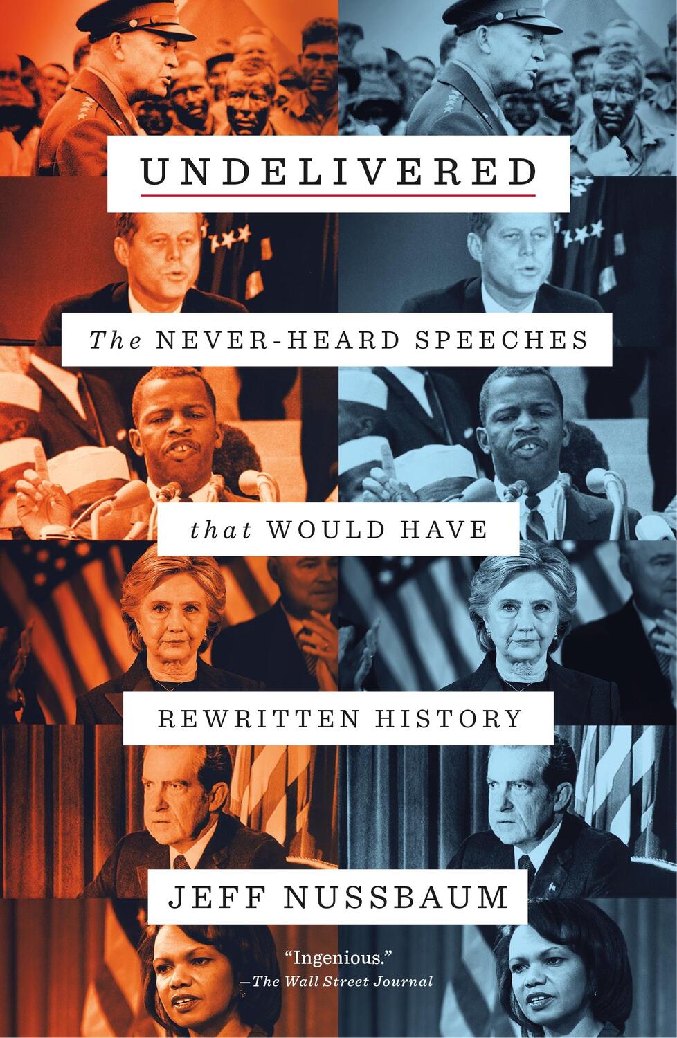 Cover: 9781250245670 | Undelivered: The Never-Heard Speeches That Would Have Rewritten...