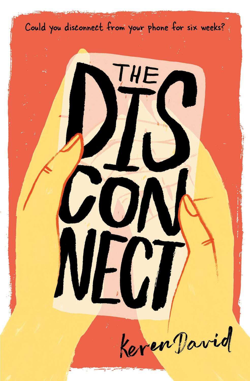 Cover: 9781781128558 | The Disconnect | Keren David | Taschenbuch | Kartoniert / Broschiert