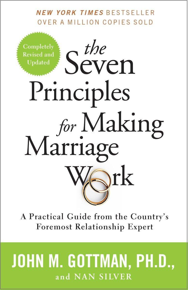 Cover: 9780553447712 | The Seven Principles for Making Marriage Work: A Practical Guide...