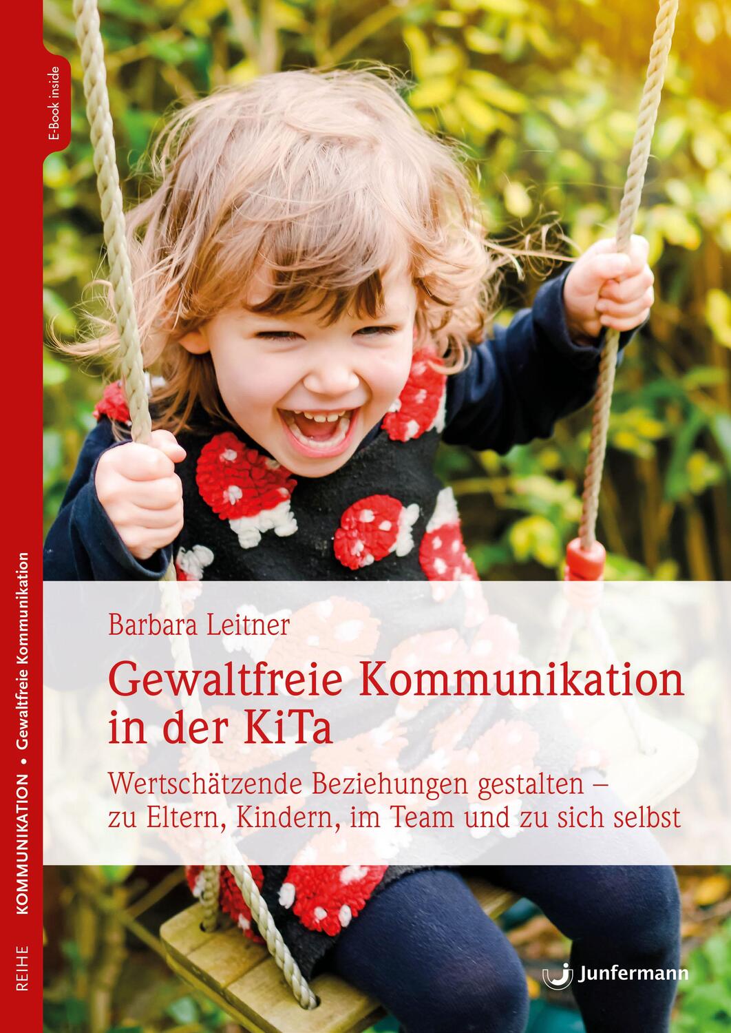 Cover: 9783749501557 | Gewaltfreie Kommunikation in der KiTa | Barbara Leitner | Taschenbuch