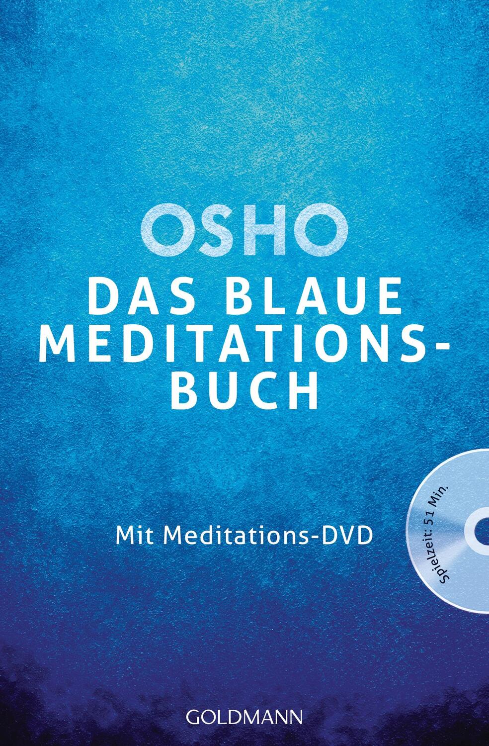 Cover: 9783442220663 | Das blaue Meditationsbuch | Mit Meditations-DVD | Osho | Taschenbuch