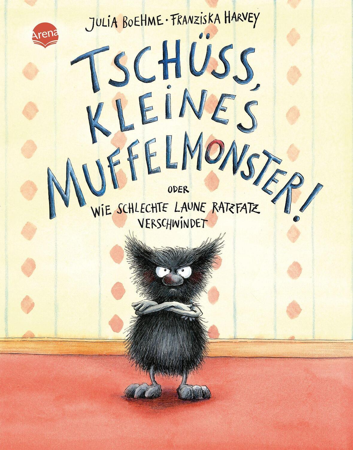 Cover: 9783401096063 | Tschüss, kleines Muffelmonster! | Julia Boehme | Buch | Deutsch | 2011